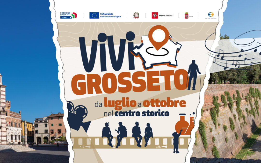 Cinema, arte, divertimento: con “Vivi Grosseto” nel centro storico